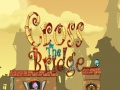 խաղ Cross the bridge 