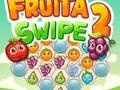 խաղ Fruita Swipe 2