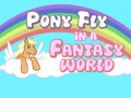 խաղ Pony fly in a fantasy world