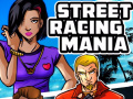 խաղ Street Racing Mania
