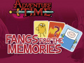 խաղ Adventure Time Fangs for the Memories