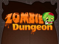 խաղ Zombie Dungeon  