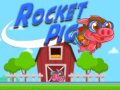 խաղ Rocket Pig