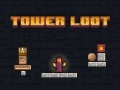 խաղ Tower Loot
