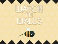 խաղ Watch The Walls