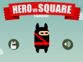 խաղ Hero vs Square