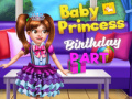 խաղ Baby Princess Birthday Party