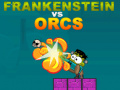 խաղ Frankenstein vs Orcs