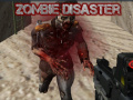 խաղ Zombie Disaster  