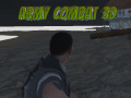 խաղ Army Combat 3D