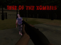 խաղ Rise of the Zombies  