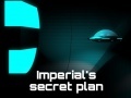 խաղ Imperial's Secret Plan