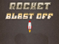 խաղ Rocket Blast Off