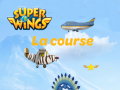 խաղ Super Wings: Le course  