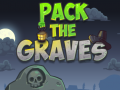 խաղ Pack the Graves