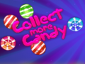 խաղ Collect More Candy