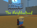 խաղ Kogama: The Neighborhood