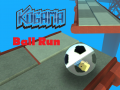 խաղ Kogama: Ball Run
