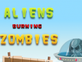 խաղ Aliens Burning Zombies