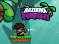 խաղ Bazooka and Monster 