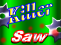 խաղ Killer Saw