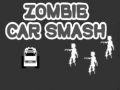 խաղ Zombie Car Smash