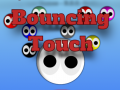 խաղ Bouncing Touch