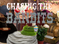 խաղ Chasing the Bandits