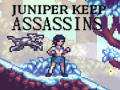 խաղ Juniper Keep Assassins