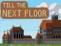 խաղ Till the next floor