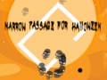 խաղ Narrow Passage for Halloween 
