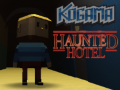 խաղ Kogama Haunted Hotel