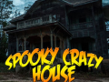 խաղ Sppoky Crazy House