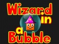 խաղ Wizard In A Bubble