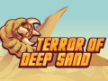 խաղ Terror Of Deep Sand