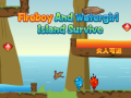 խաղ Fireboy and Watergirl Island Survive