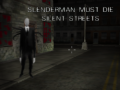 խաղ Slenderman Must Die: Silent Streets