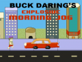 խաղ Buck Daring’s: Explosive Morning Jog