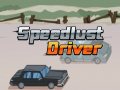 խաղ Speedlust Driver 