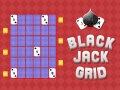 խաղ Black Jack Grid