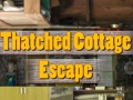 խաղ Thatched Cottage Escape