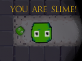 խաղ You are Slime!