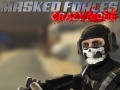 խաղ Masked Forces Crazy Mode