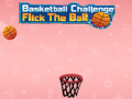 խաղ Basketball Challenge Flick The Ball