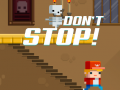 խաղ Don't Stop