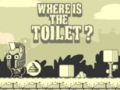 խաղ Where Is The Toilet