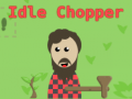 խաղ Idle Chopper