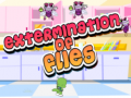 խաղ Extermination of Flies