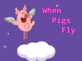 խաղ When Pigs Fly