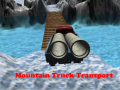 խաղ Mountain Truck Transport